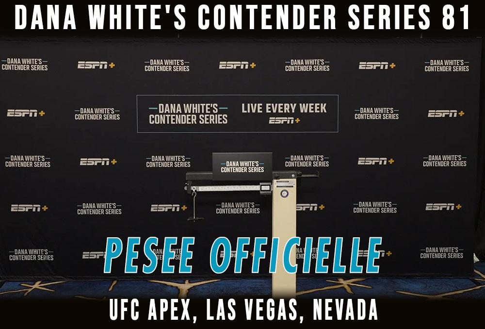 Contender Series 2025 - Week 5 - La pesée : résultats | Las Vegas