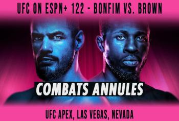 UFC on ESPN+ 122 - Combats annulés / reprogrammés | Las Vegas