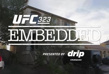 UFC 323 - Embedded : Vlog Series - Episodes 1 à 6 | Las Vegas