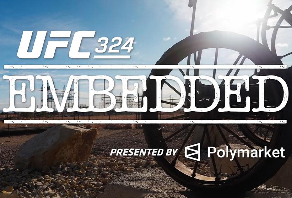 UFC 324 - Embedded : Vlog Series - Episodes 1 à 6 | Las Vegas