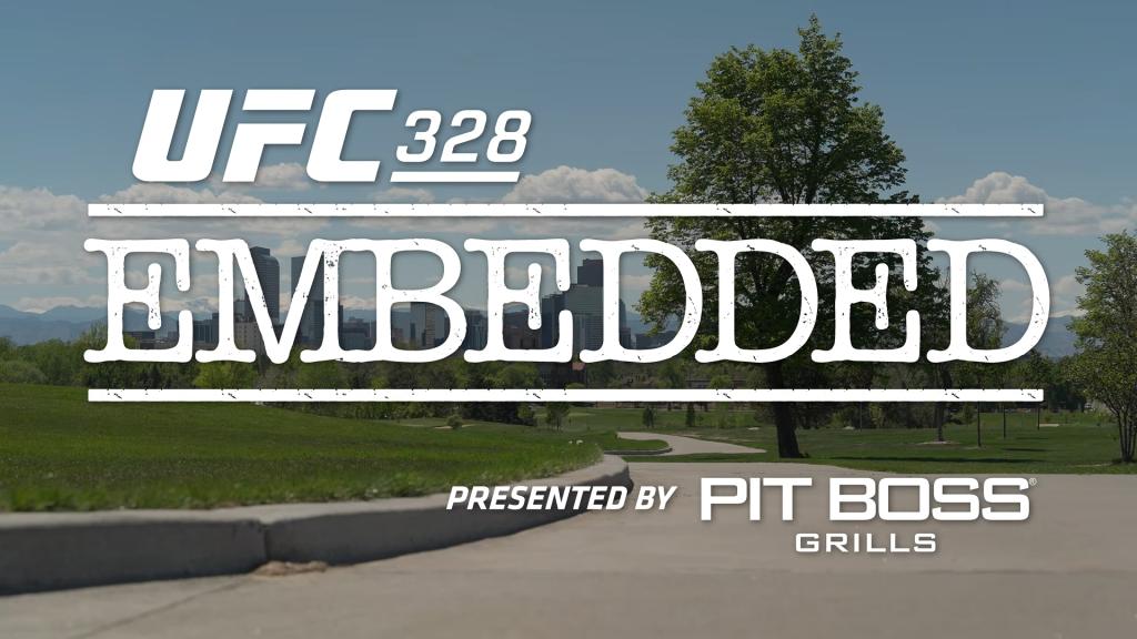 UFC 328 - Embedded : Vlog Series - Episodes 1 à 6 | Newark