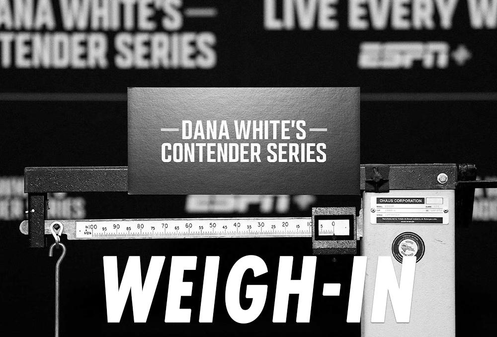 Contender Series 2026 - Week 3 - La pesée : résultats