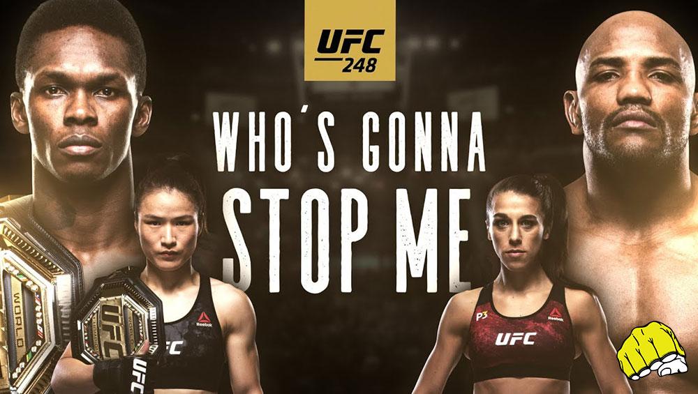 UFC 248 - Adesanya VS. Romero : Who’s Gonna Stop Me