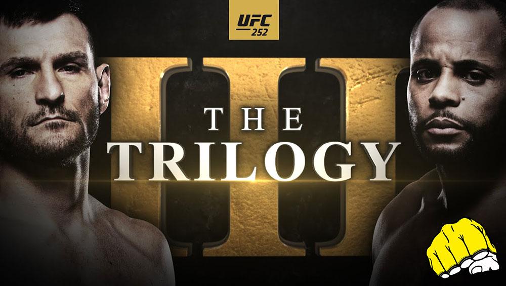 UFC 252 - Miocic vs Cormier 3 : The Trilogy