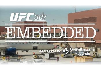 UFC 307 - Embedded : Vlog Series - Episodes 1 à 6 | Salt Lake City