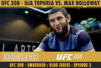 UFC 308 - Embedded : Vlog Series - Episodes 1 et 2 | Abu Dhabi