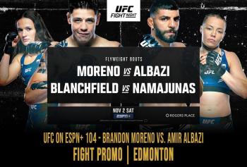 UFC on ESPN+ 104 - Brandon Moreno vs. Amir Albazi : Fight Promo | Edmonton