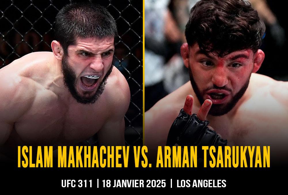 Islam Makhachev défend son titre face à Arman Tsarukyan lors de l'UFC 311 en janvier