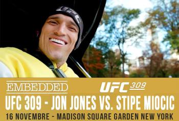 UFC 309 - Embedded : Vlog Series - Episodes 1, 2, 3 et 4 | New York