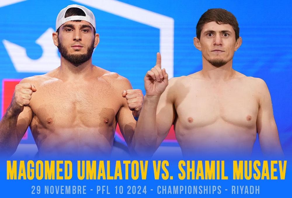 Magomed Umalatov et Shamil Musaev s'affrontent pour le titre des poids mi-moyens PFL à Riyad