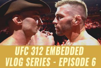 UFC 312 - Embedded : Vlog Series - Episodes 1 à 6 | Sydney