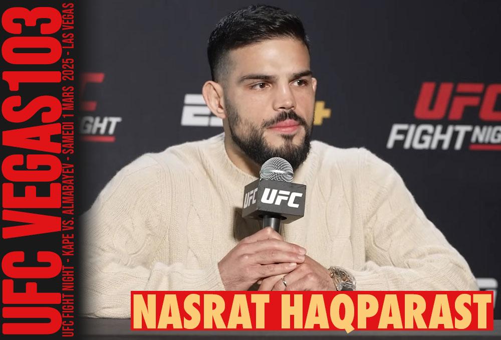 Nasrat Haqparast : “Moins de paroles, plus d'action” avant son combat contre Esteban Ribovics | Las Vegas