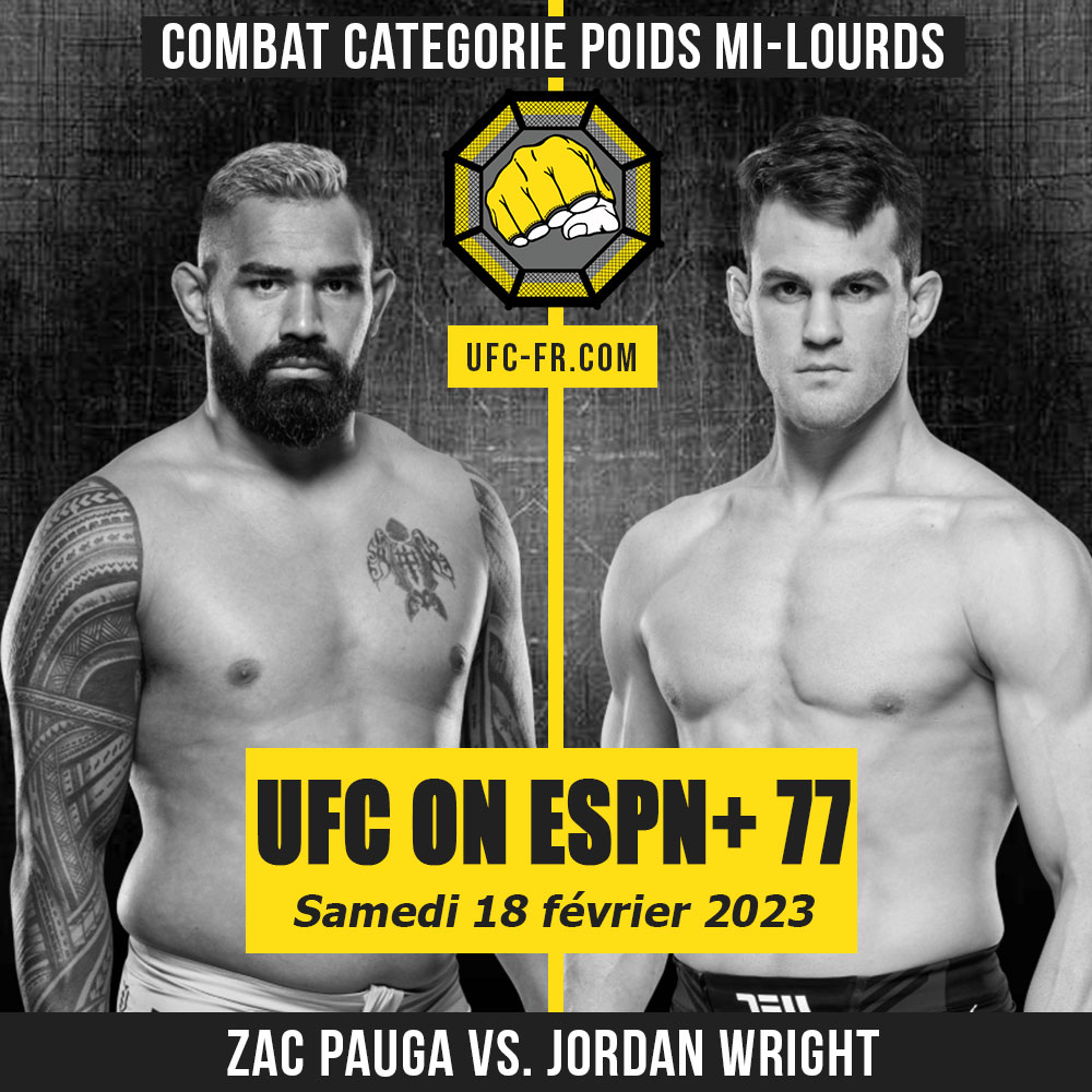 UFC ON ESPN+ 77  - Zac Pauga vs Jordan Wright