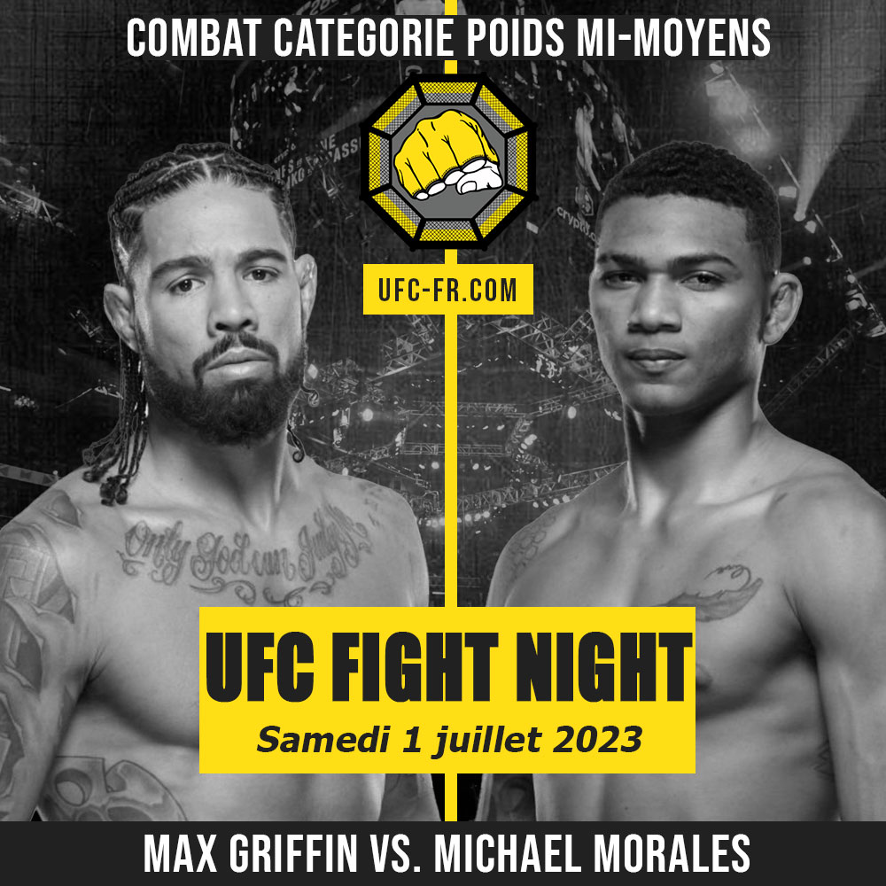 UFC VEGAS 76 - Max Griffin vs Michael Morales