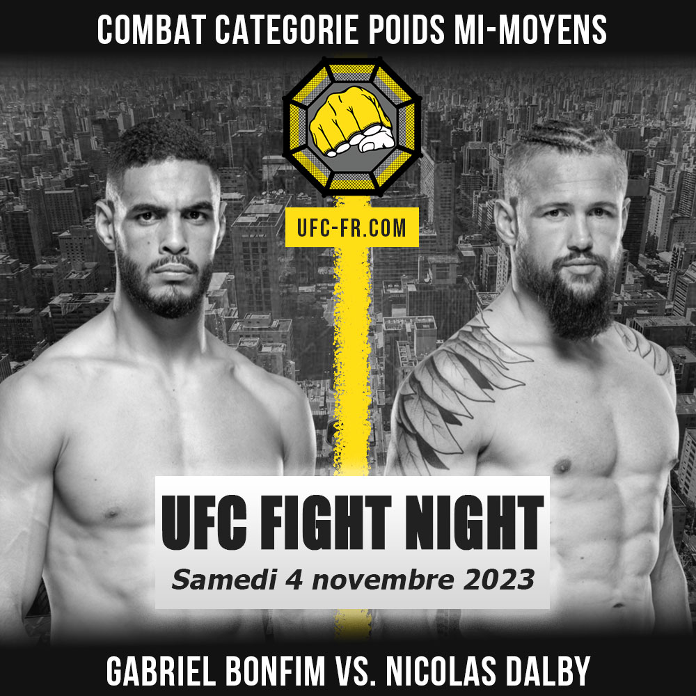 UFC ON ESPN+ 89 - Gabriel Bonfim vs Nicolas Dalby
