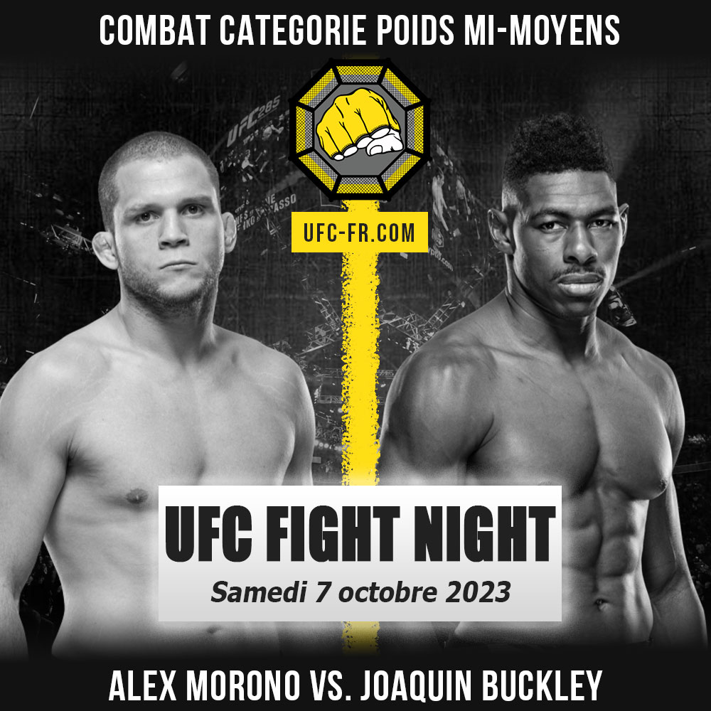 UFC ON ESPN+ 87 - Alex Morono vs Joaquin Buckley