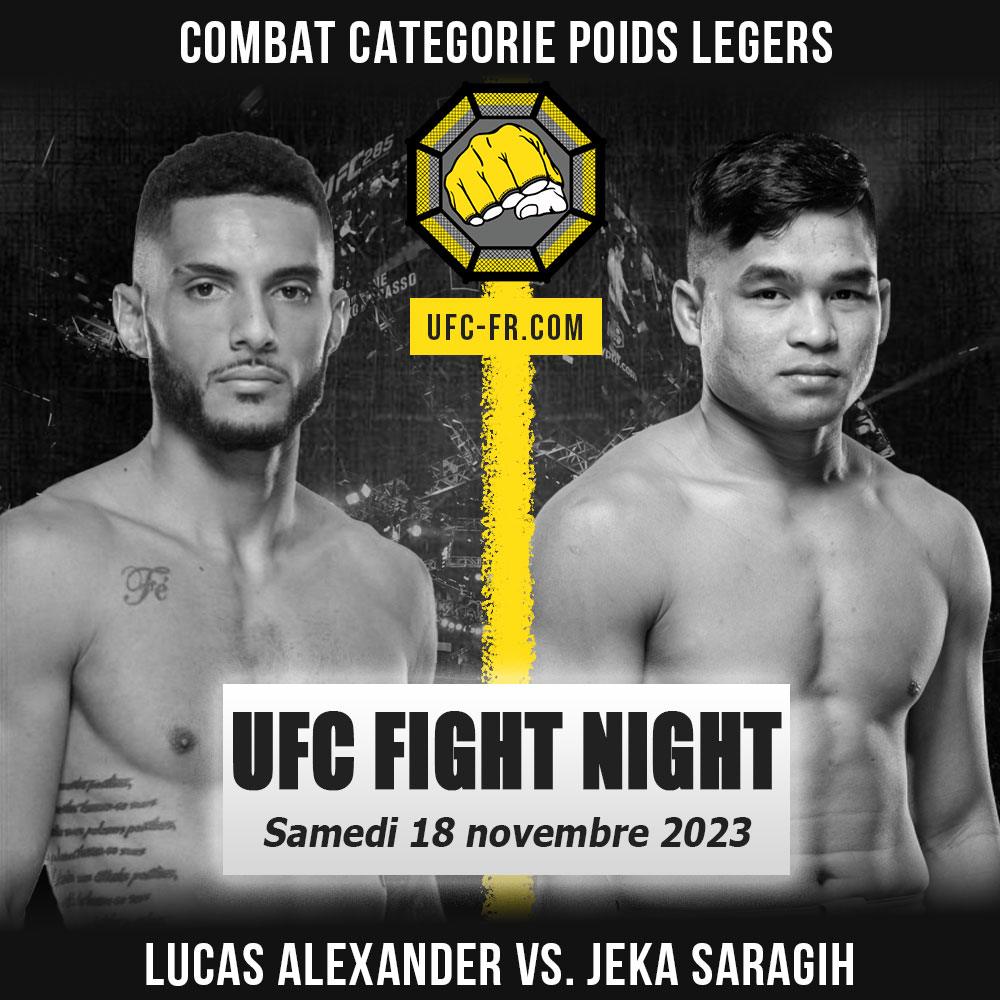 UFC on ESPN+ 90 - Lucas Alexander vs Jeka Saragih