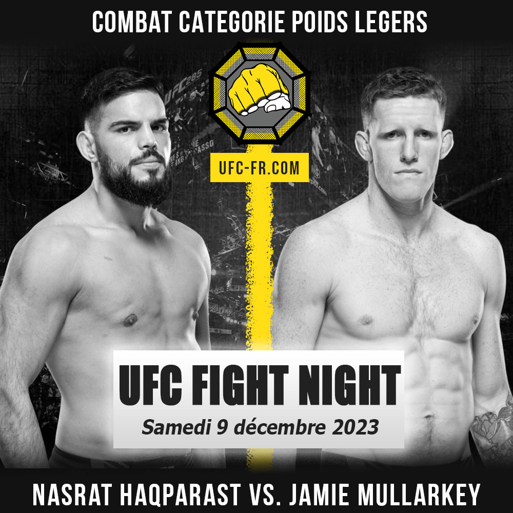 UFC ON ESPN+ 91 - Nasrat Haqparast vs Jamie Mullarkey