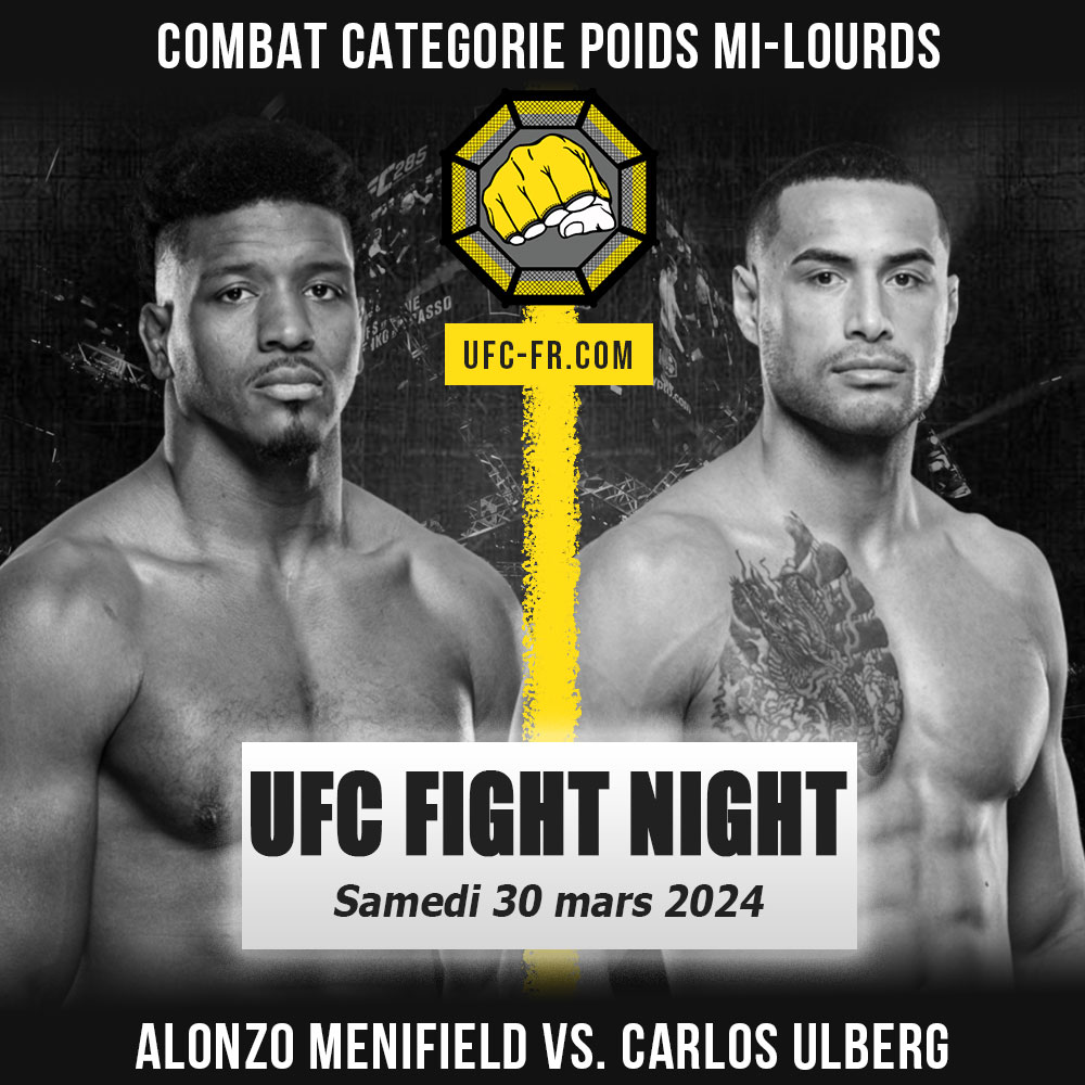 UFC FIGHT NIGHT - Alonzo Menifield vs Carlos Ulberg