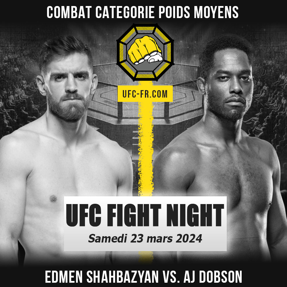 UFC ON ESPN 53 - Edmen Shahbazyan vs AJ Dobson
