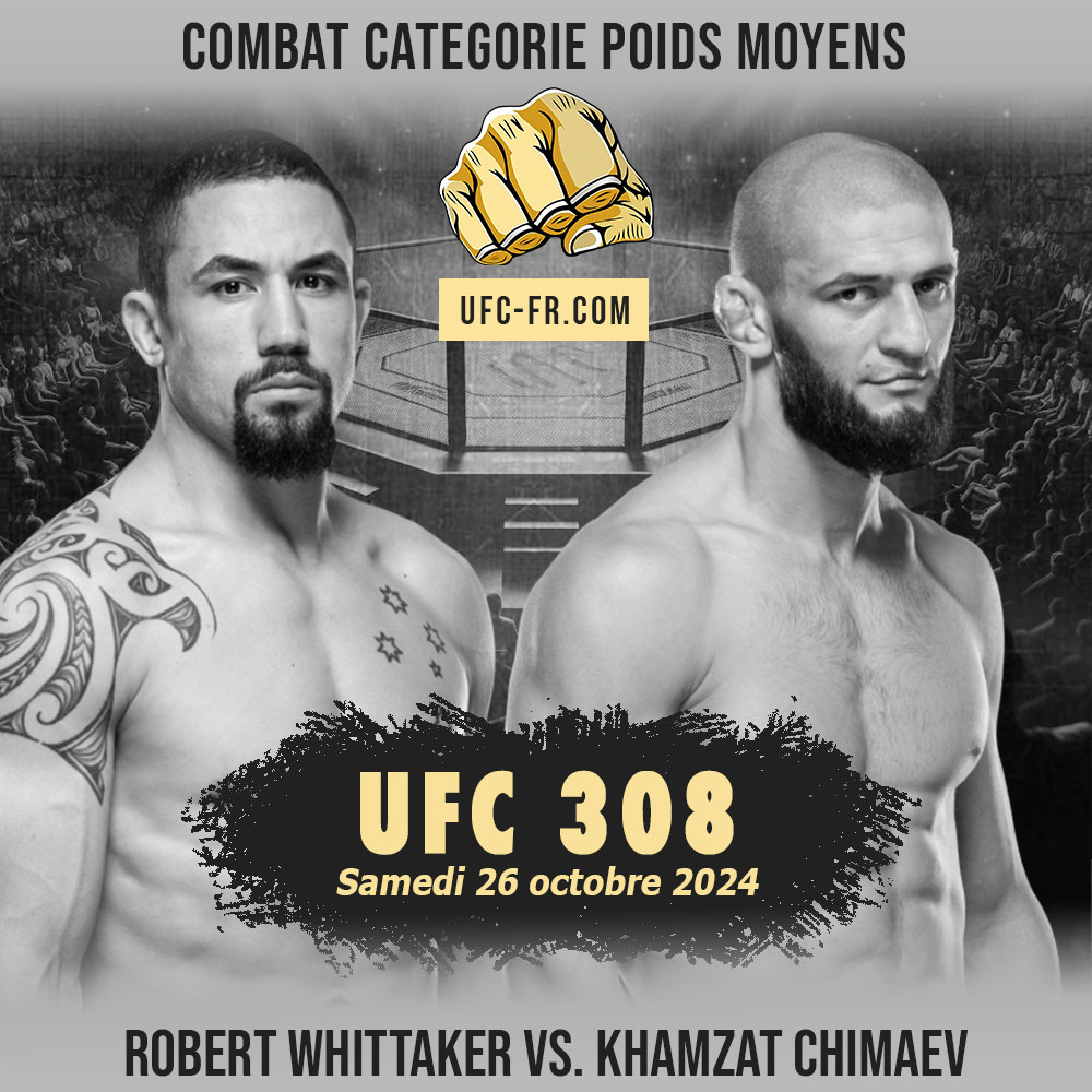 UFC 308 - Robert Whittaker vs Khamzat Chimaev