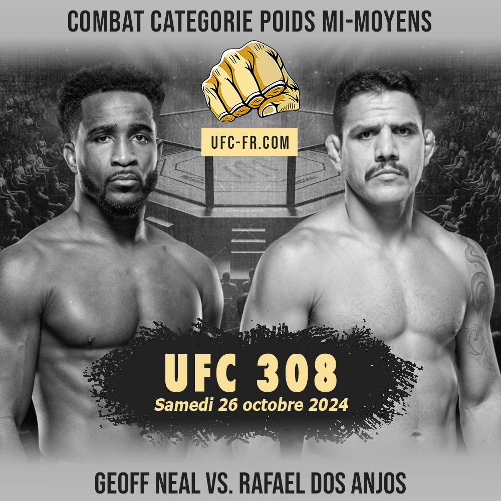 UFC 308 - Geoff Neal vs Rafael dos Anjos