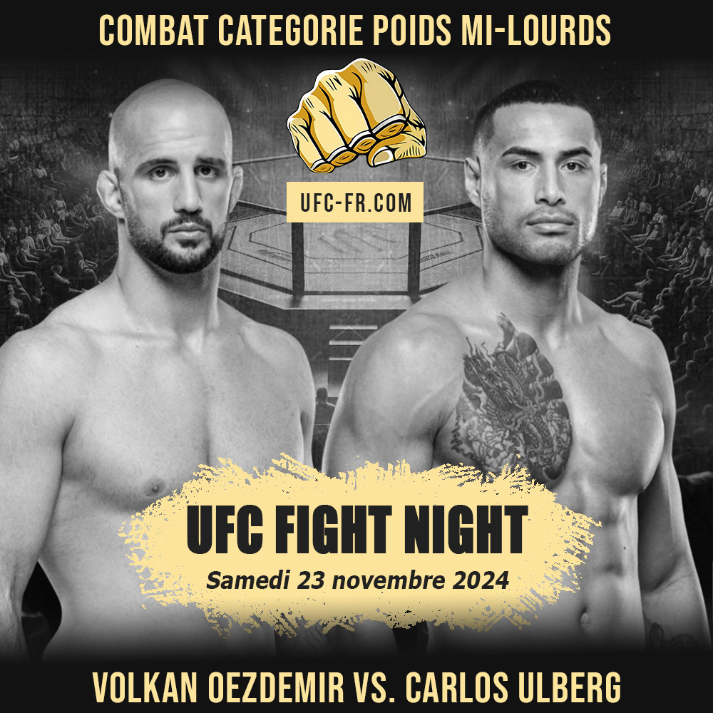 UFC FIGHT NIGHT - Volkan Oezdemir vs Carlos Ulberg