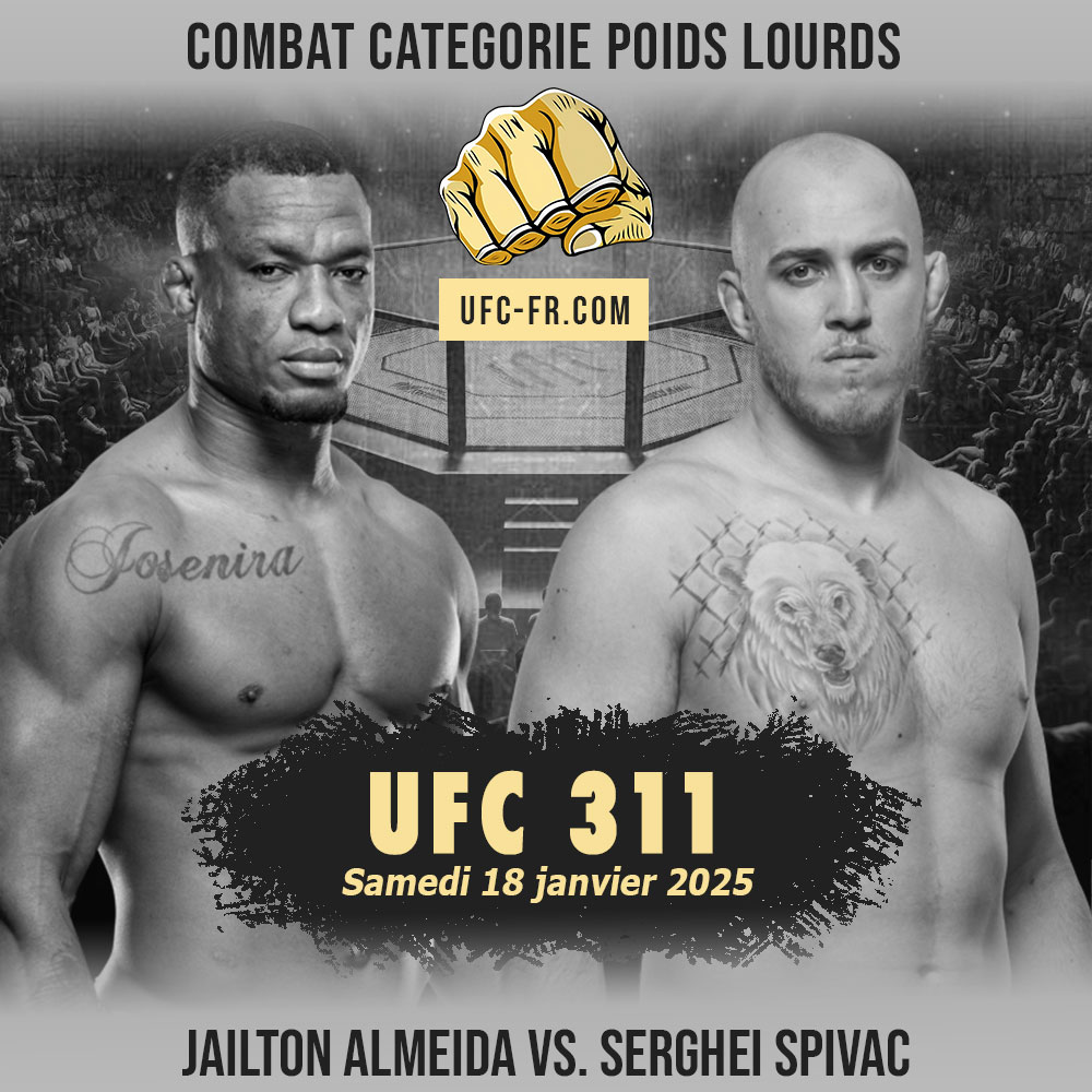 UFC 311 - Jailton Almeida vs Serghei Spivac