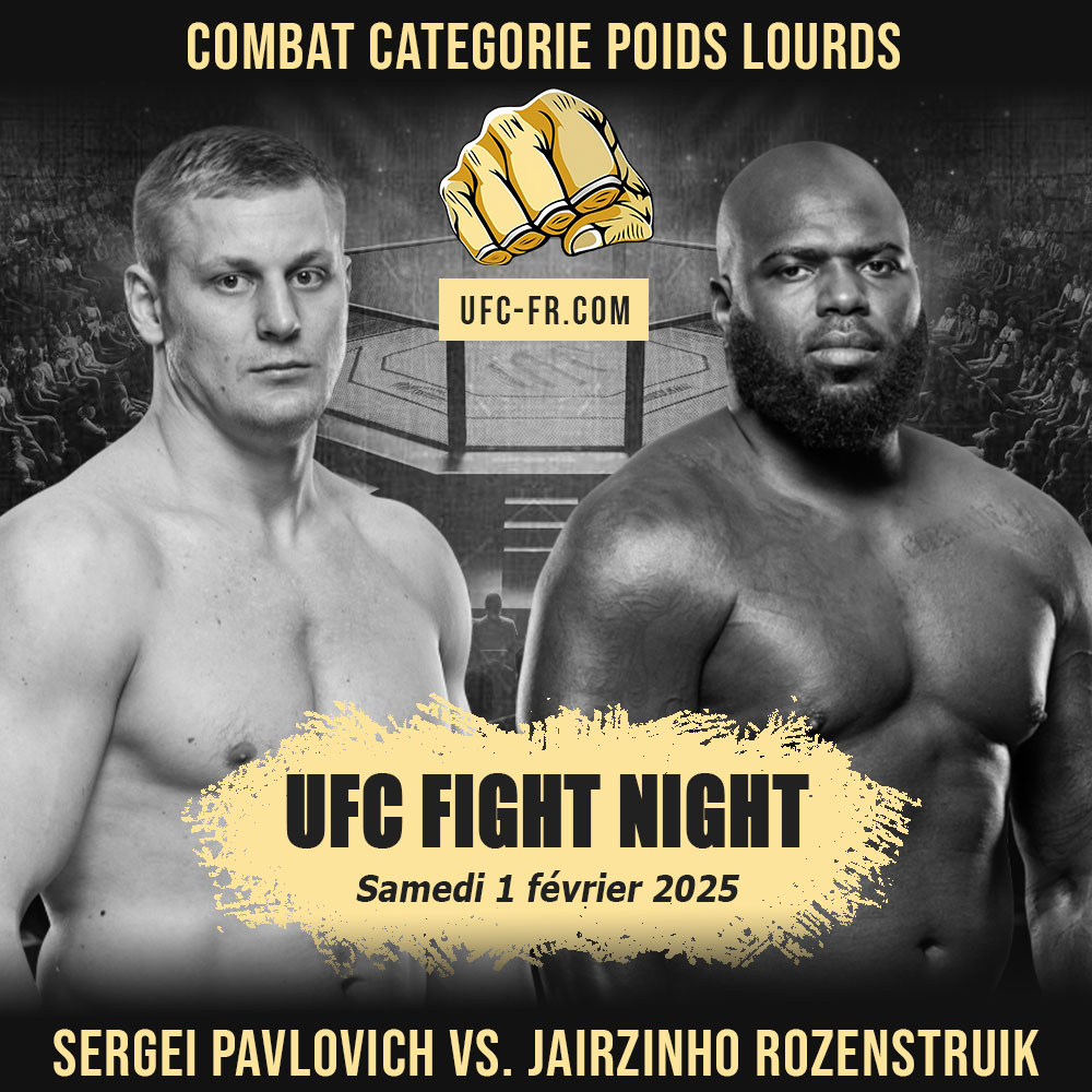 UFC FIGHT NIGHT - Sergei Pavlovich vs Jairzinho Rozenstruik