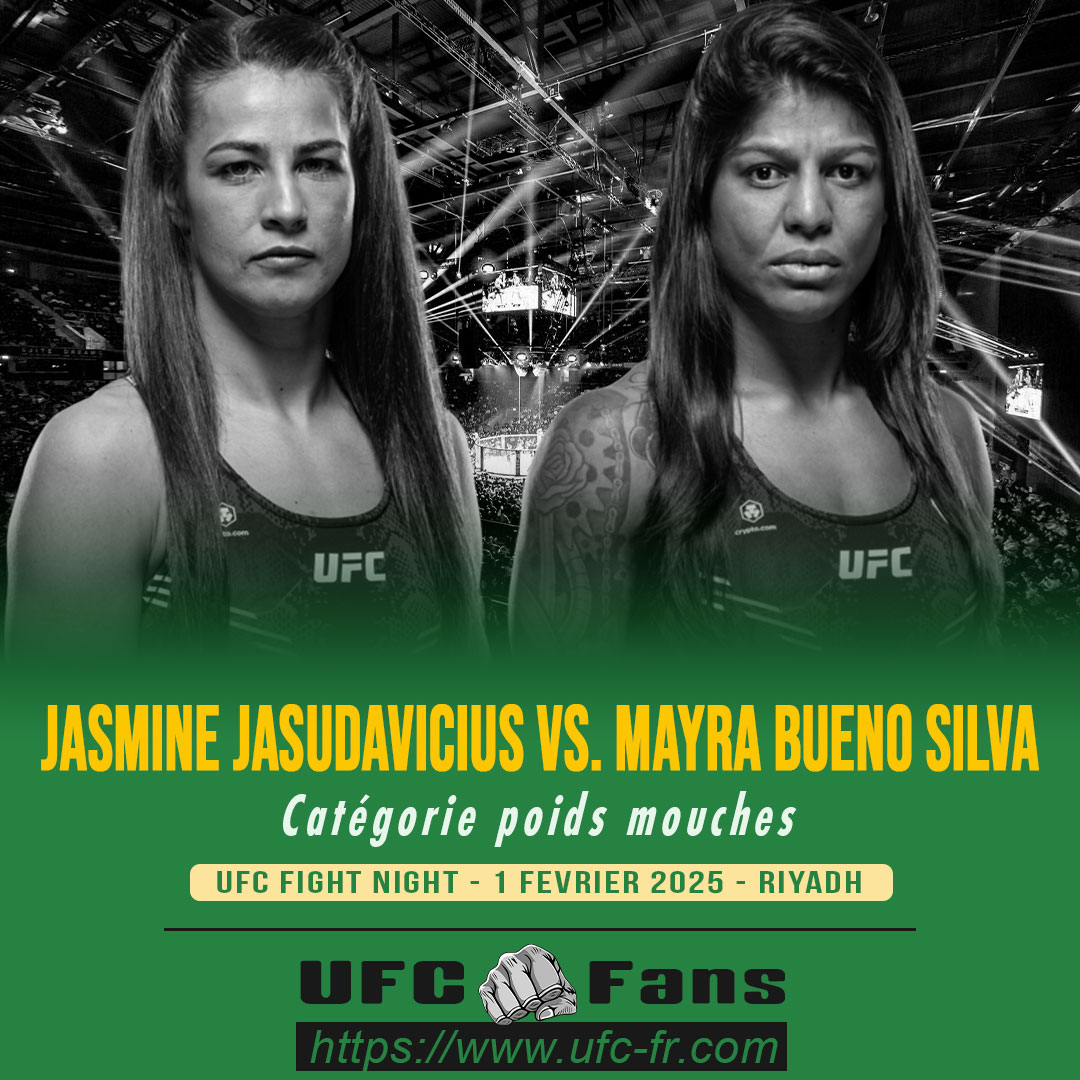 UFC FIGHT NIGHT - Jasmine Jasudavicius vs Mayra Bueno Silva