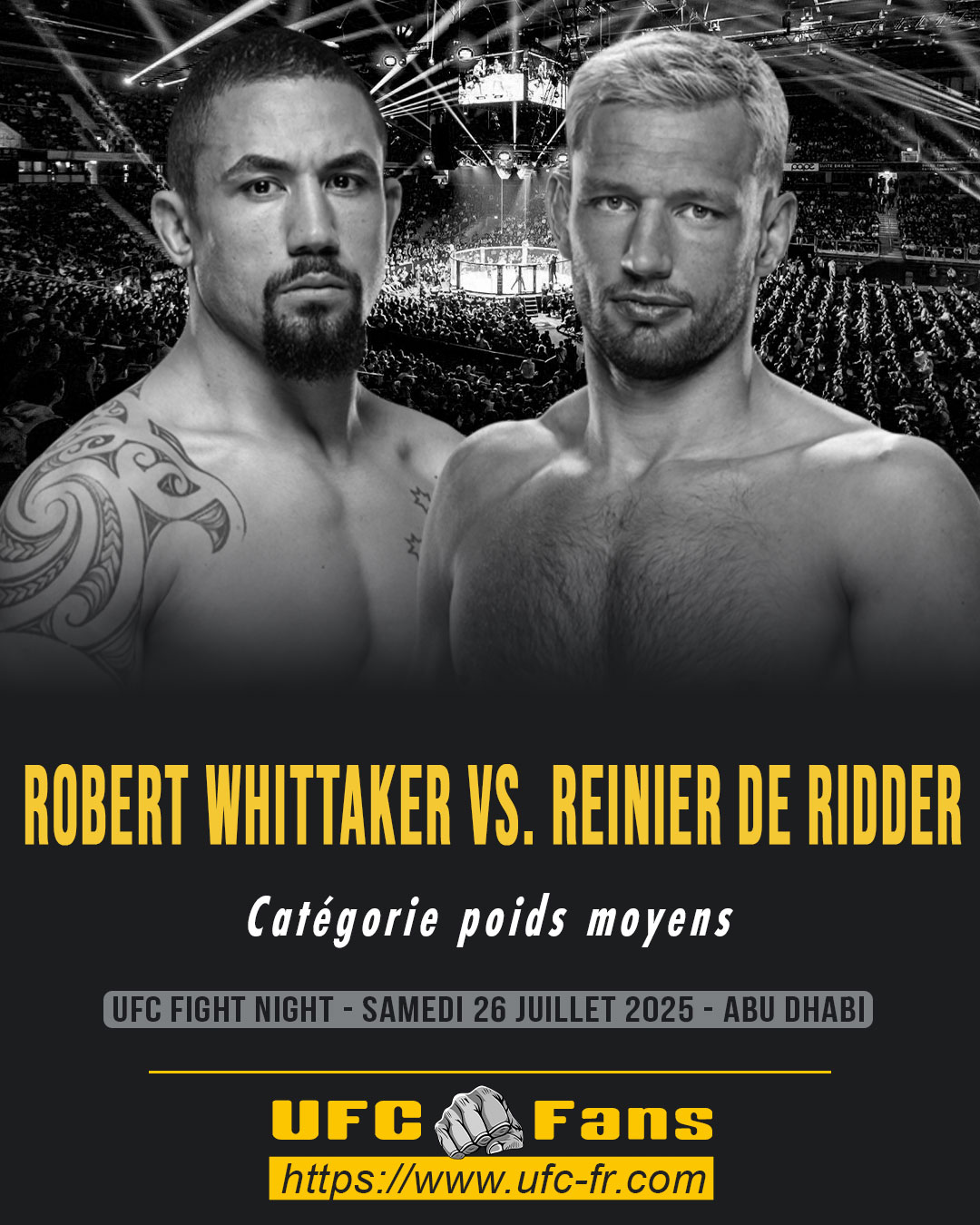 UFC ON ABC 9 - Robert Whittaker vs Reinier de Ridder UFC ON ABC 9 - Robert Whittaker vs Reinier de Ridder