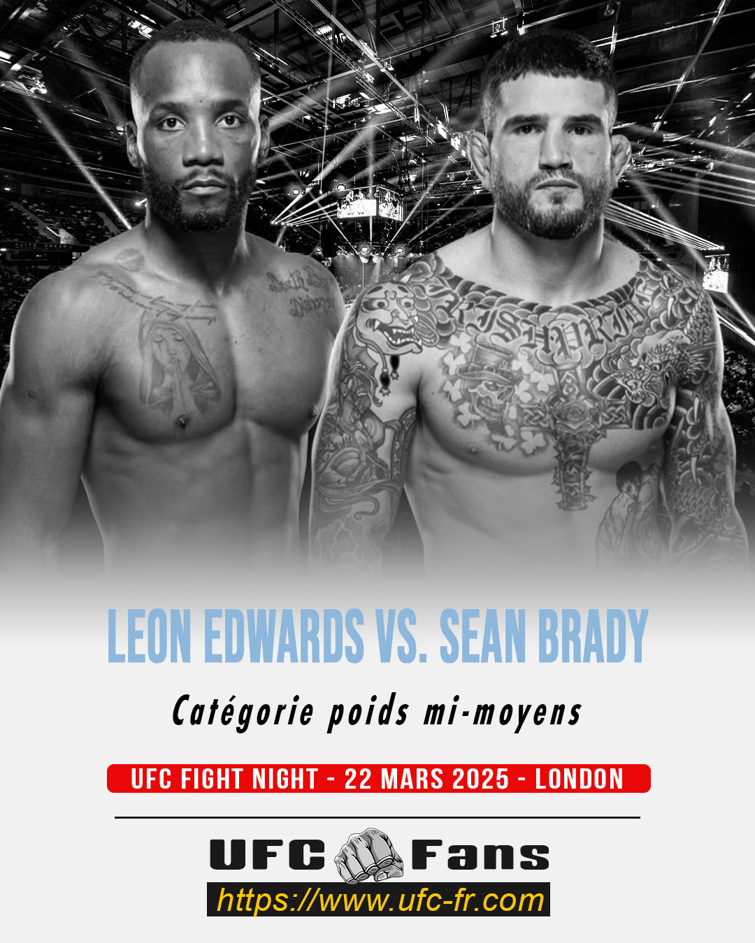 UFC FIGHT NIGHT - Leon Edwards vs Sean Brady