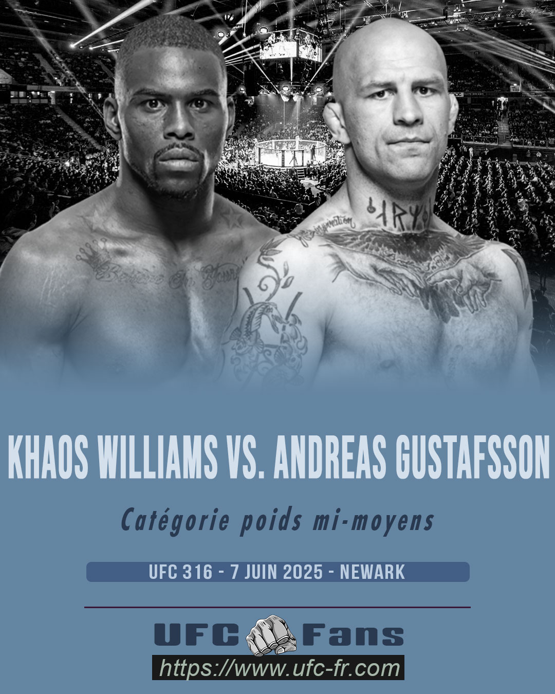 UFC 316 - Khaos Williams vs Andreas Gustafsson UFC 316 - Khaos Williams vs Andreas Gustafsson