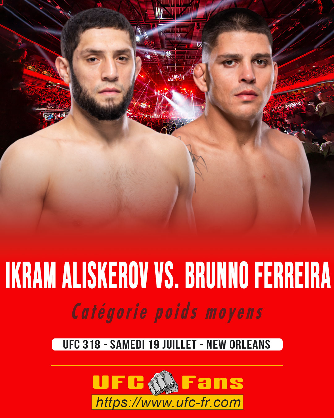 UFC 318 - Ikram Aliskerov vs Brunno Ferreira UFC 318 - Ikram Aliskerov vs Brunno Ferreira