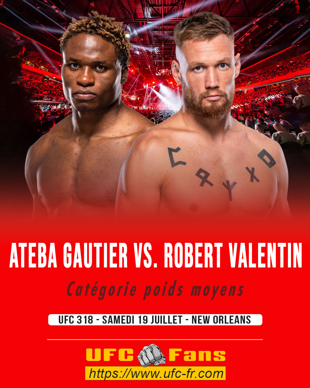 UFC 318 - Ateba Gautier vs Robert Valentin UFC 318 - Ateba Gautier vs Robert Valentin