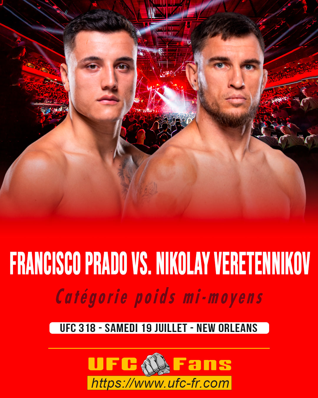 UFC 318 - Francisco Prado vs Nikolay Veretennikov UFC 318 - Francisco Prado vs Nikolay Veretennikov