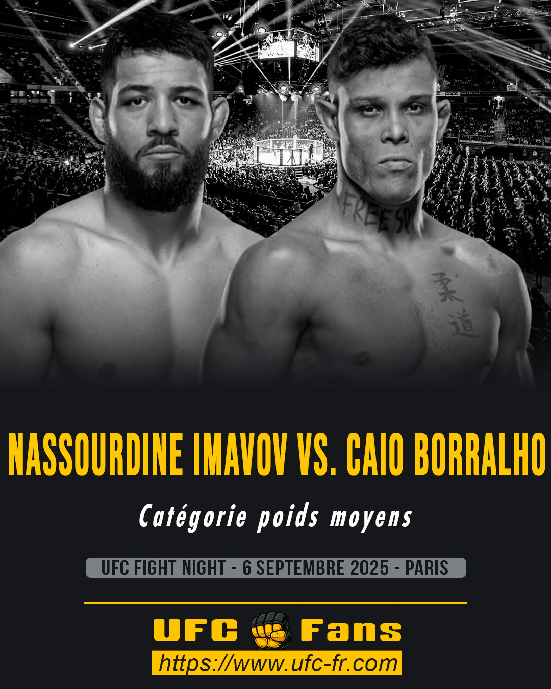 UFC PARIS 4 - Nassourdine Imavov vs Caio Borralho UFC PARIS 4 - Nassourdine Imavov vs Caio Borralho