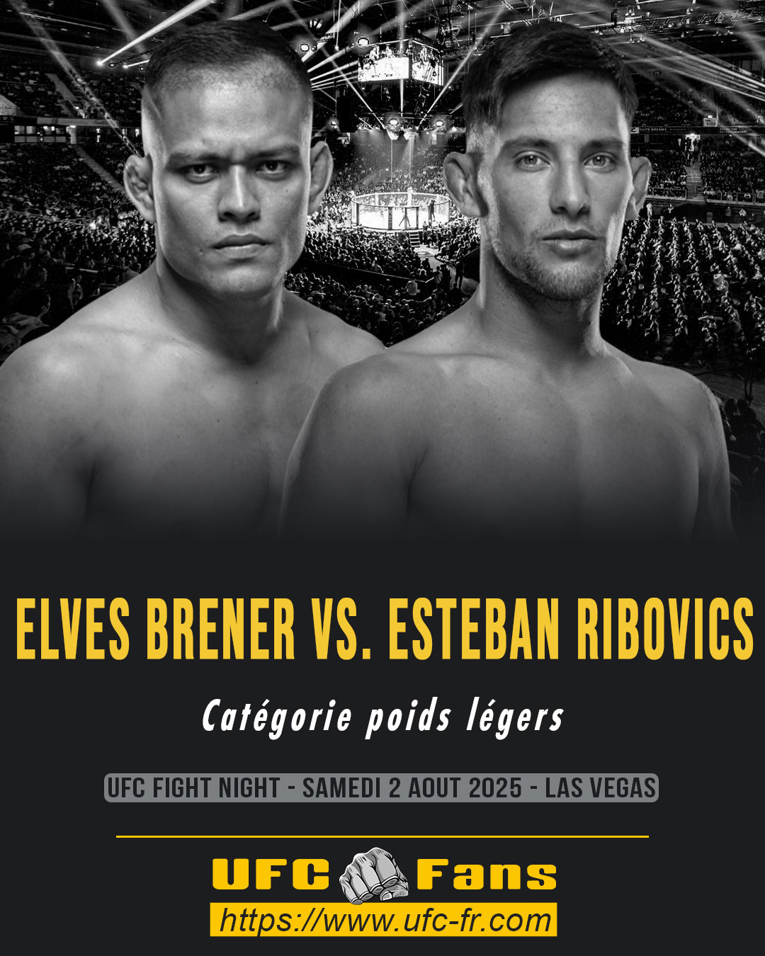 UFC ON ESPN 71 - Elves Brener vs Esteban Ribovics UFC ON ESPN 71 - Elves Brener vs Esteban Ribovics