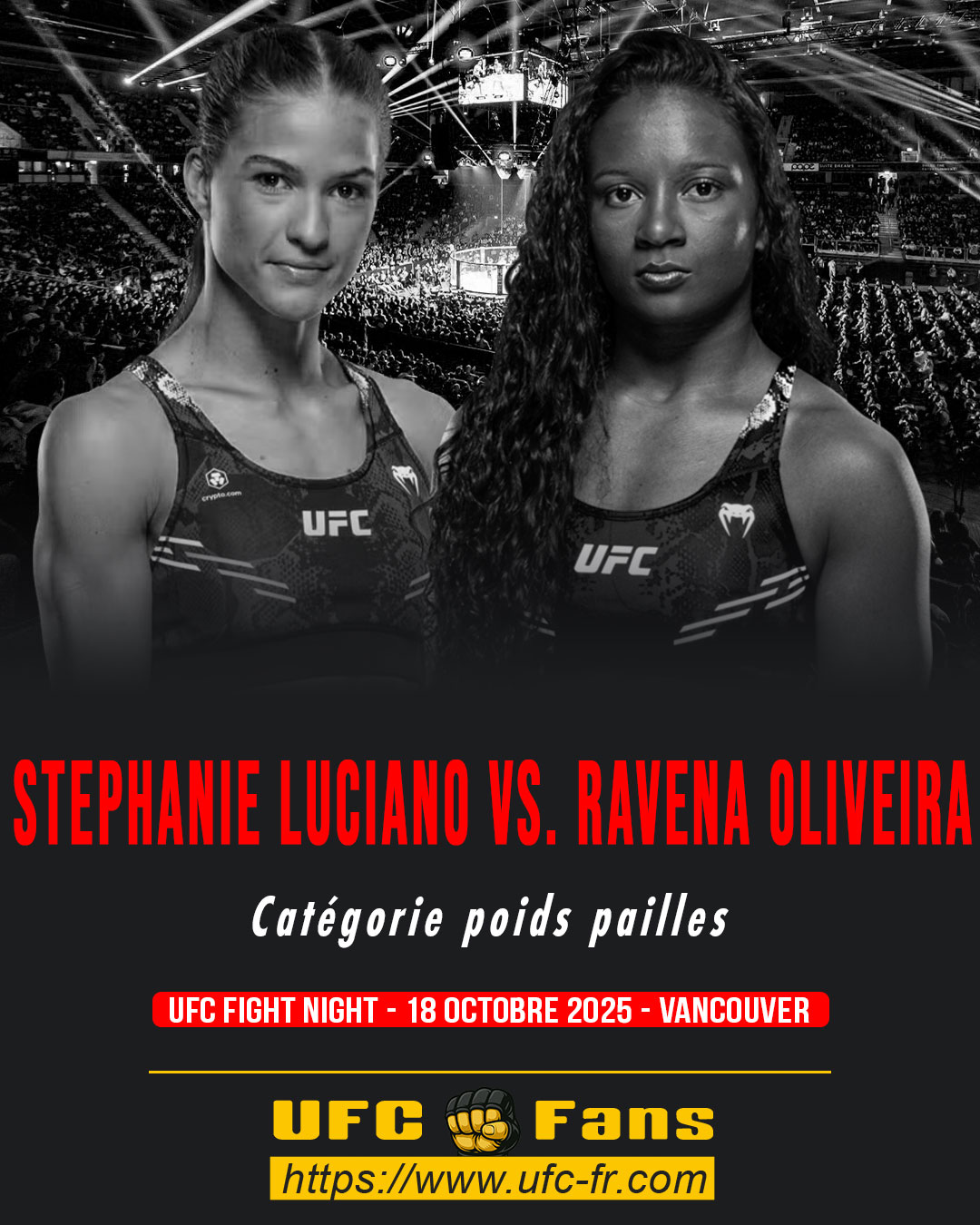 UFC ON ESPN+ 120 - Stephanie Luciano vs Ravena Oliveira UFC ON ESPN+ 120 - Stephanie Luciano vs Ravena Oliveira