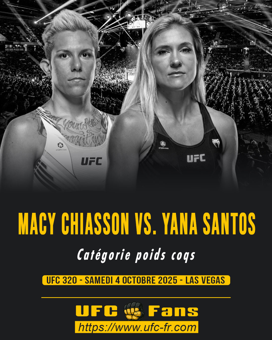 UFC 320 - Macy Chiasson vs Yana Santos UFC 320 - Macy Chiasson vs Yana Santos