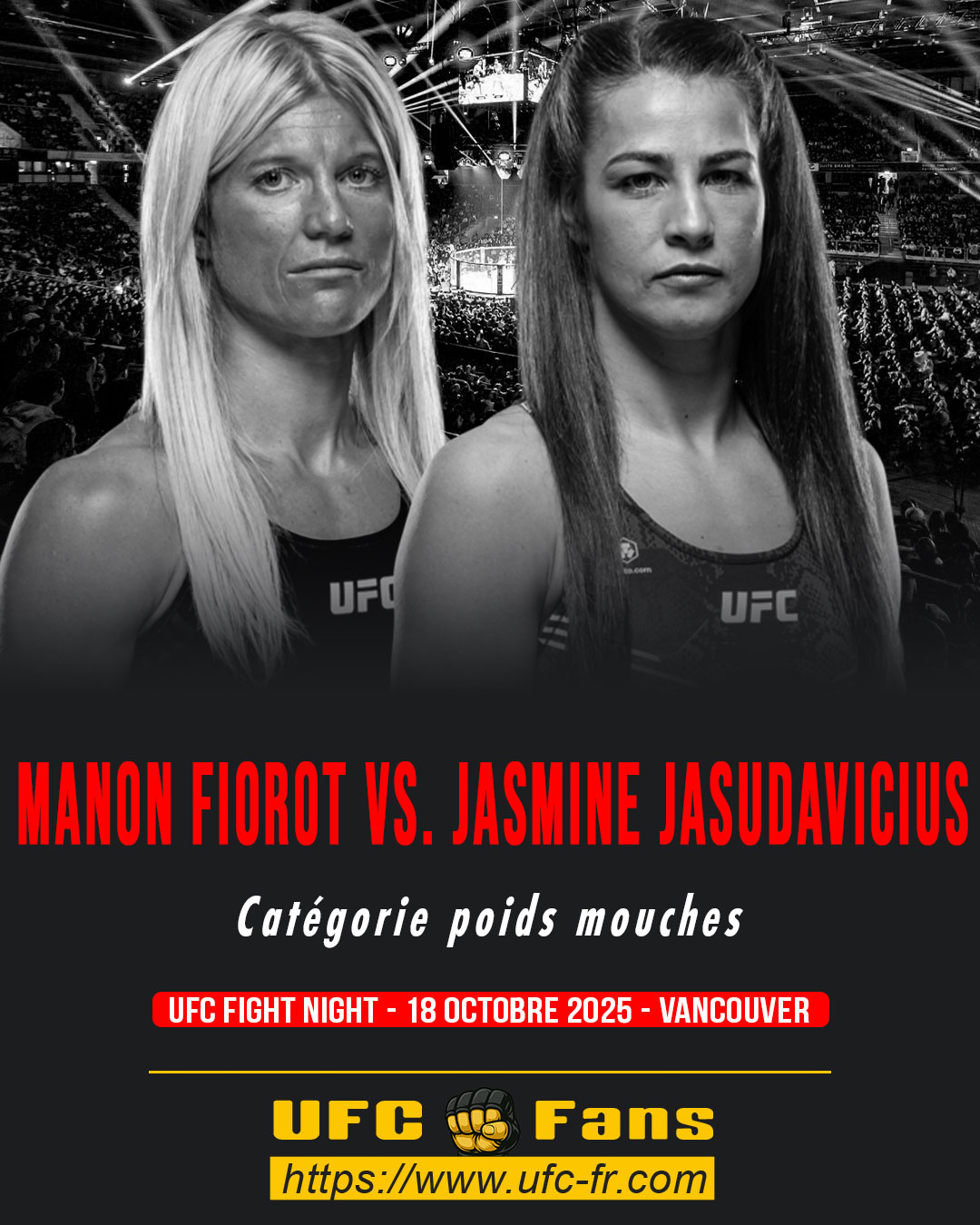UFC FIGHT NIGHT - Manon Fiorot vs Jasmine Jasudavicius UFC FIGHT NIGHT - Manon Fiorot vs Jasmine Jasudavicius
