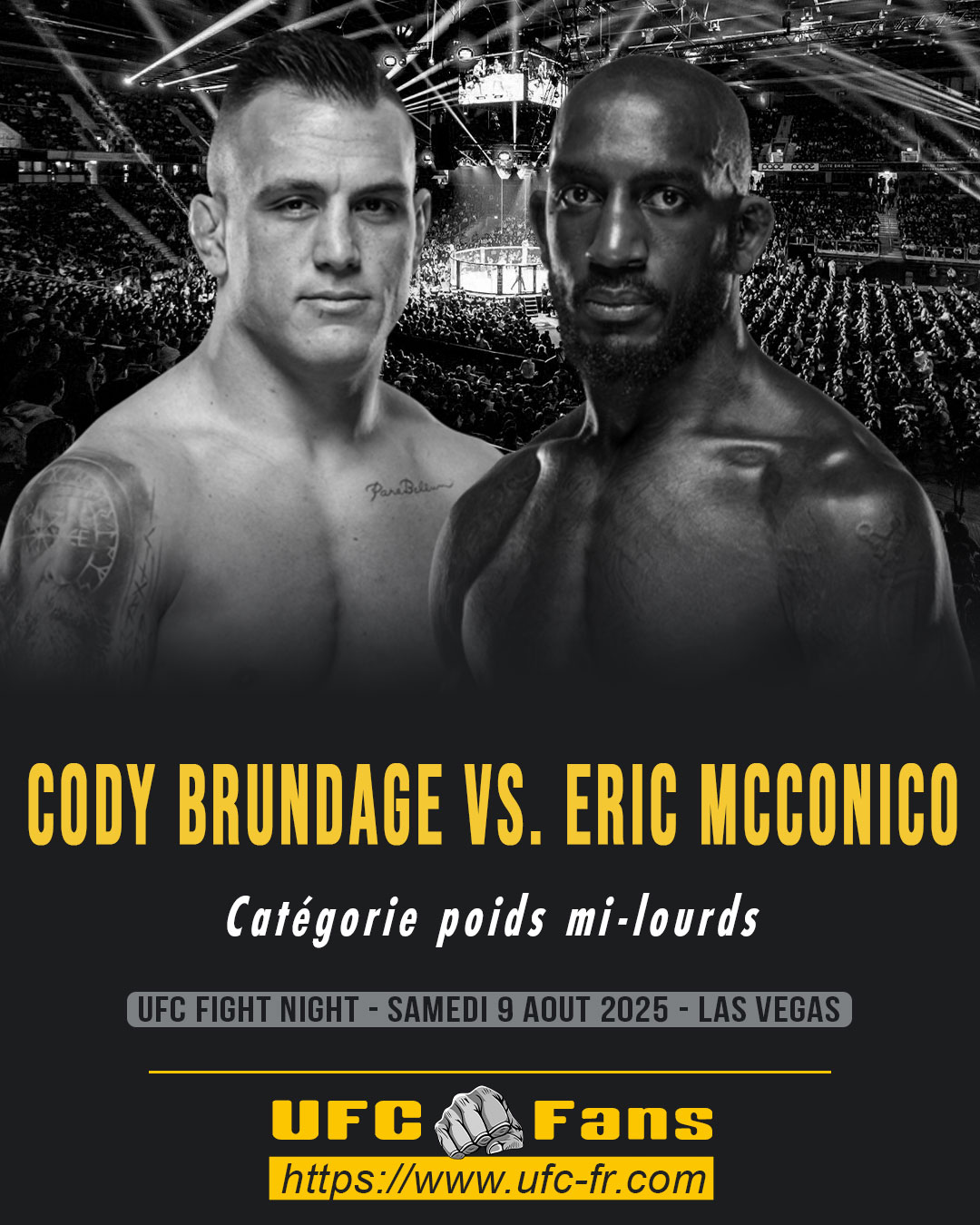 UFC ON ESPN 72 - Cody Brundage vs Eric McConico UFC ON ESPN 72 - Cody Brundage vs Eric McConico
