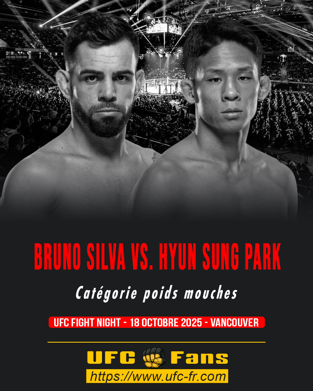 UFC ON ESPN+ 120 - Bruno Silva vs Hyun Sung Park UFC ON ESPN+ 120 - Bruno Silva vs Hyun Sung Park