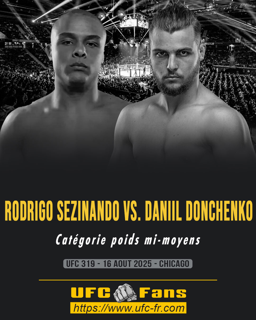 UFC 319 - Rodrigo Sezinando vs Daniil Donchenko UFC 319 - Rodrigo Sezinando vs Daniil Donchenko