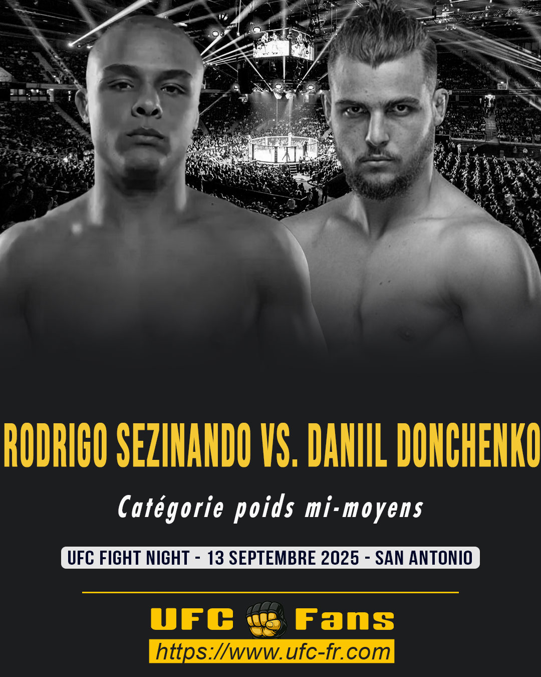 UFC ON ESPN+ 117 - Rodrigo Sezinando vs Daniil Donchenko UFC ON ESPN+ 117 - Rodrigo Sezinando vs Daniil Donchenko