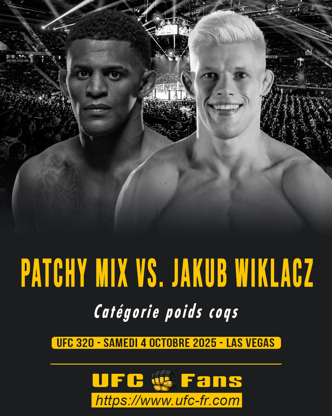 UFC 320 - Patchy Mix vs Jakub Wiklacz UFC 320 - Patchy Mix vs Jakub Wiklacz