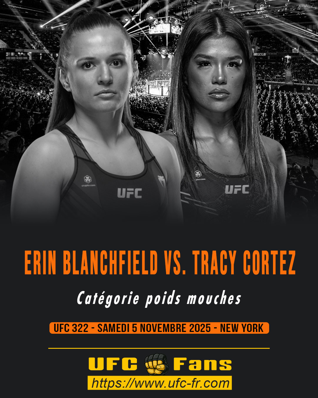 UFC 322 - Erin Blanchfield vs Tracy Cortez UFC 322 - Erin Blanchfield vs Tracy Cortez