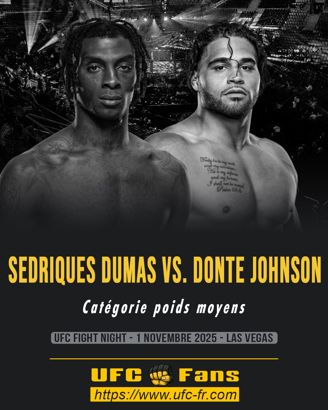 UFC ON ESPN+ 121 - Sedriques Dumas vs Donte Johnson UFC ON ESPN+ 121 - Sedriques Dumas vs Donte Johnson