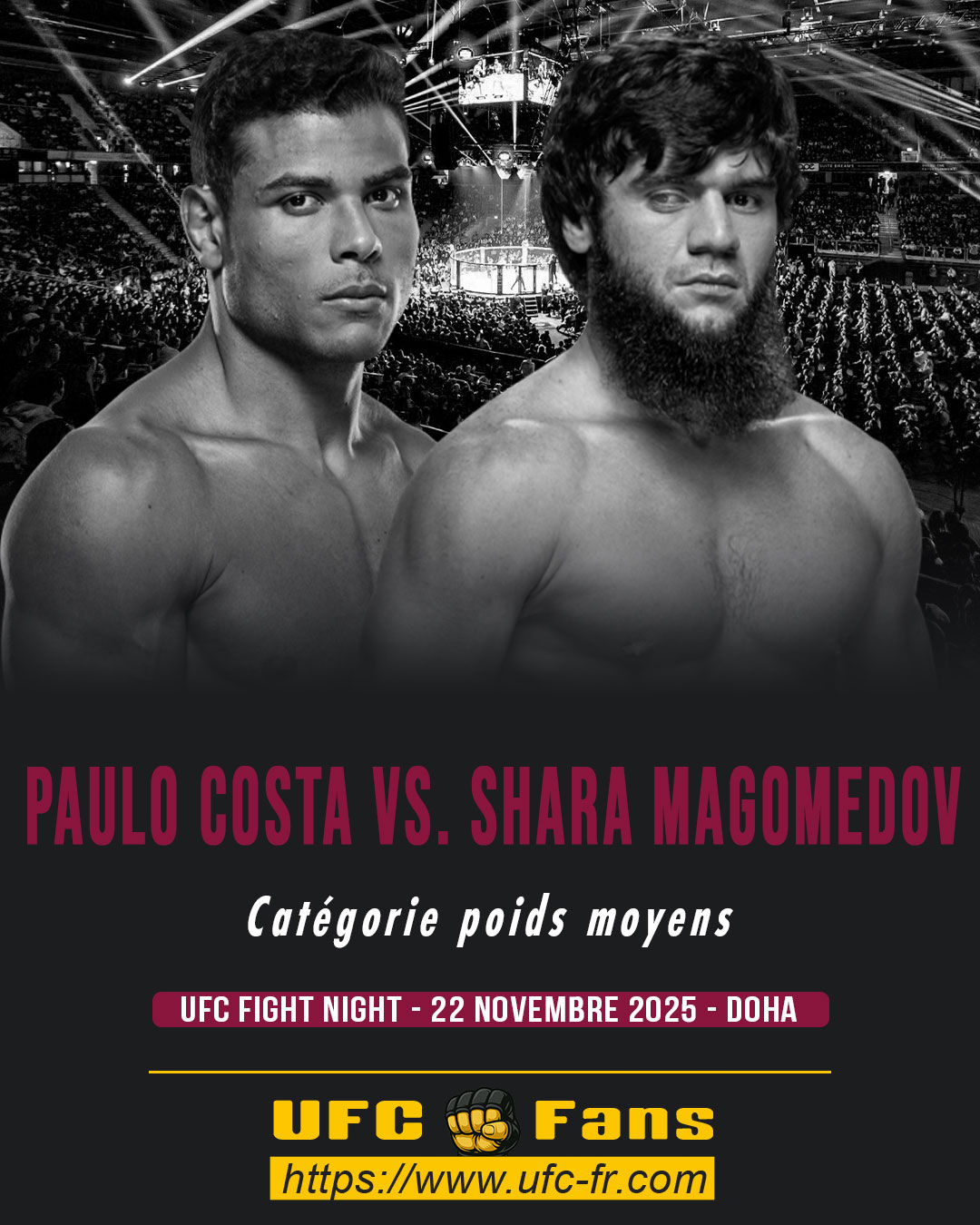 UFC FIGHT NIGHT - Paulo Costa vs Shara Magomedov UFC FIGHT NIGHT - Paulo Costa vs Shara Magomedov