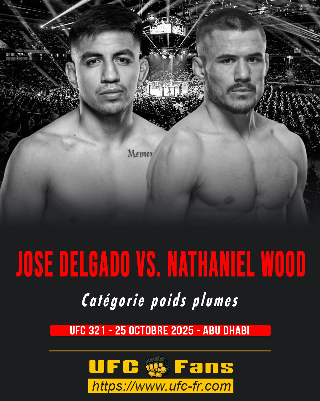 UFC 321 - Jose Delgado vs Nathaniel Wood UFC 321 - Jose Delgado vs Nathaniel Wood